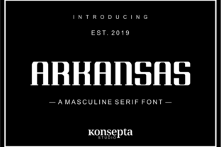 Arkansas Typeface: A Masculine Serif for Editorial Design