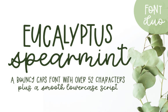 Eucalyptus Spearmint Font Review