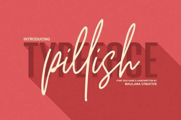 Pillish Duo: The Perfect Script Handwritten Font Pair for Modern Brands